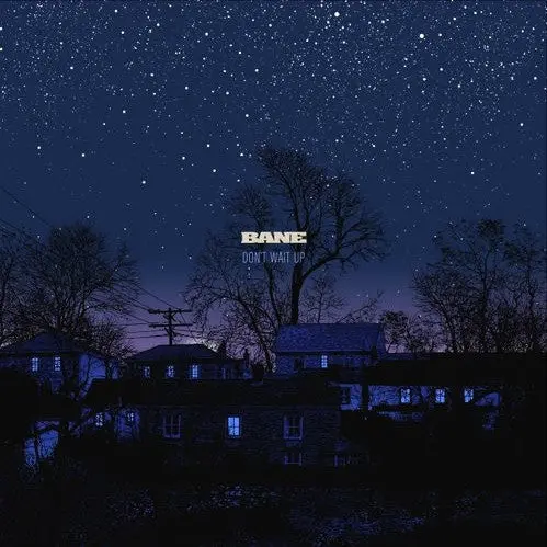 Bane/Don't Wait Up [Lp] 1