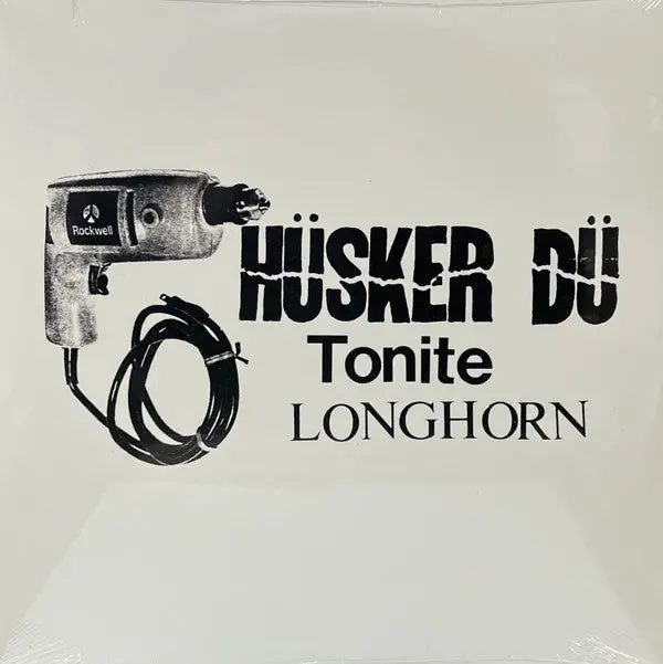 Husker Du/Tonite Longhorn [Lp] 1