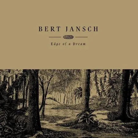 Jansch, Bert/Edge Of A Dream (Gold Vinyl) [Lp] 1