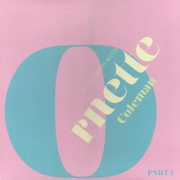 Coleman, Ornette/An Evening With Ornette Coleman Part 1 [Lp] 1