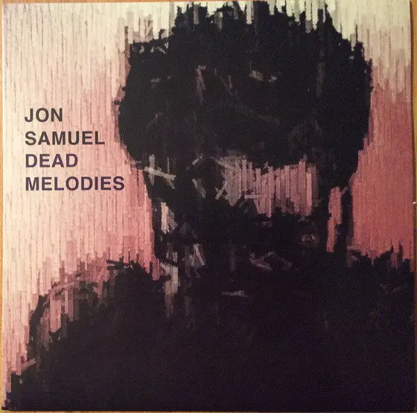 Samuel, Jon/Dead Melodies [Lp] 1