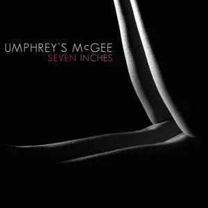 Umphrey's Mcgee/Seven Inches [7"] 1