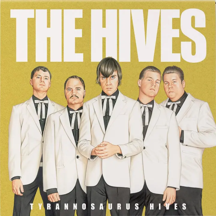 Hives, The/Tyrannosaurus Hives (White/Gold Vinyl) [Lp] 1