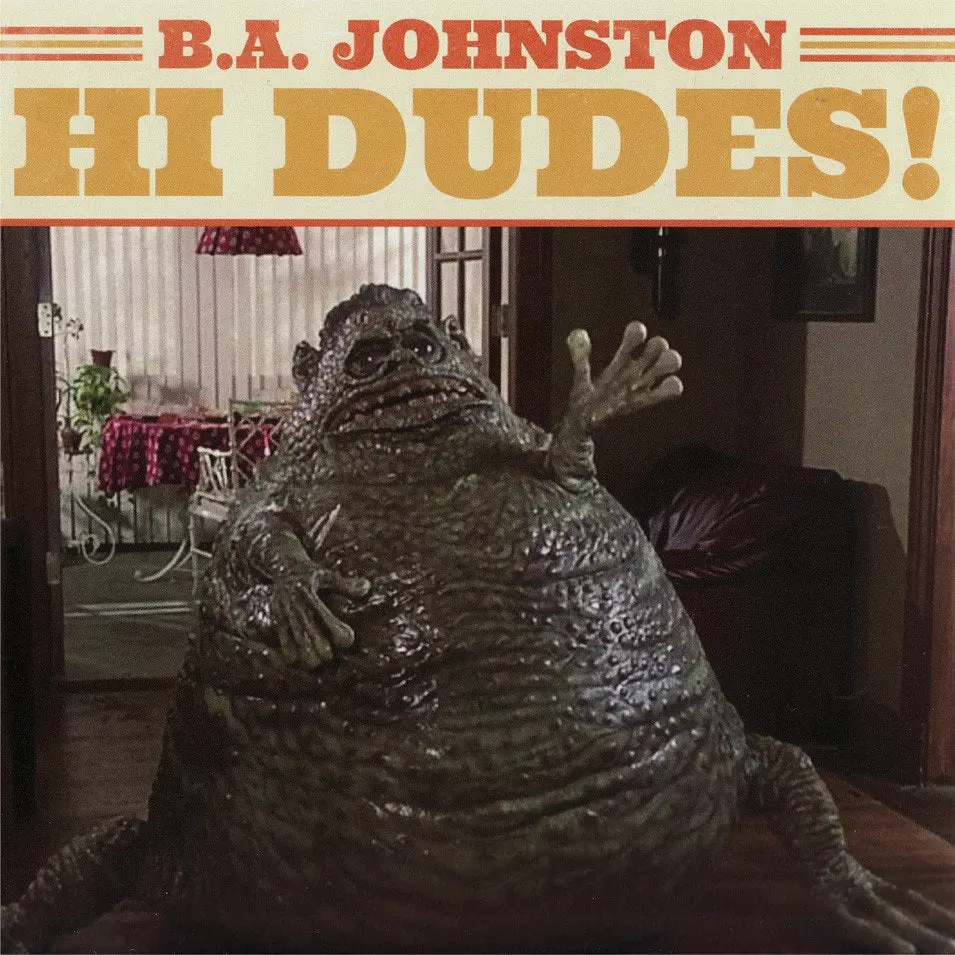 B.A. Johnston/Hi Dudes! [Cd] 1
