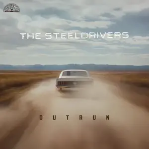 Steeldrivers, The/Outrun [Lp] 1