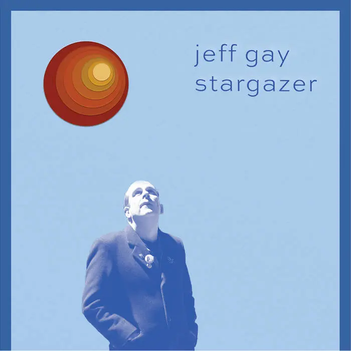 Gay, Jeff/Stargazer [Cd] 1