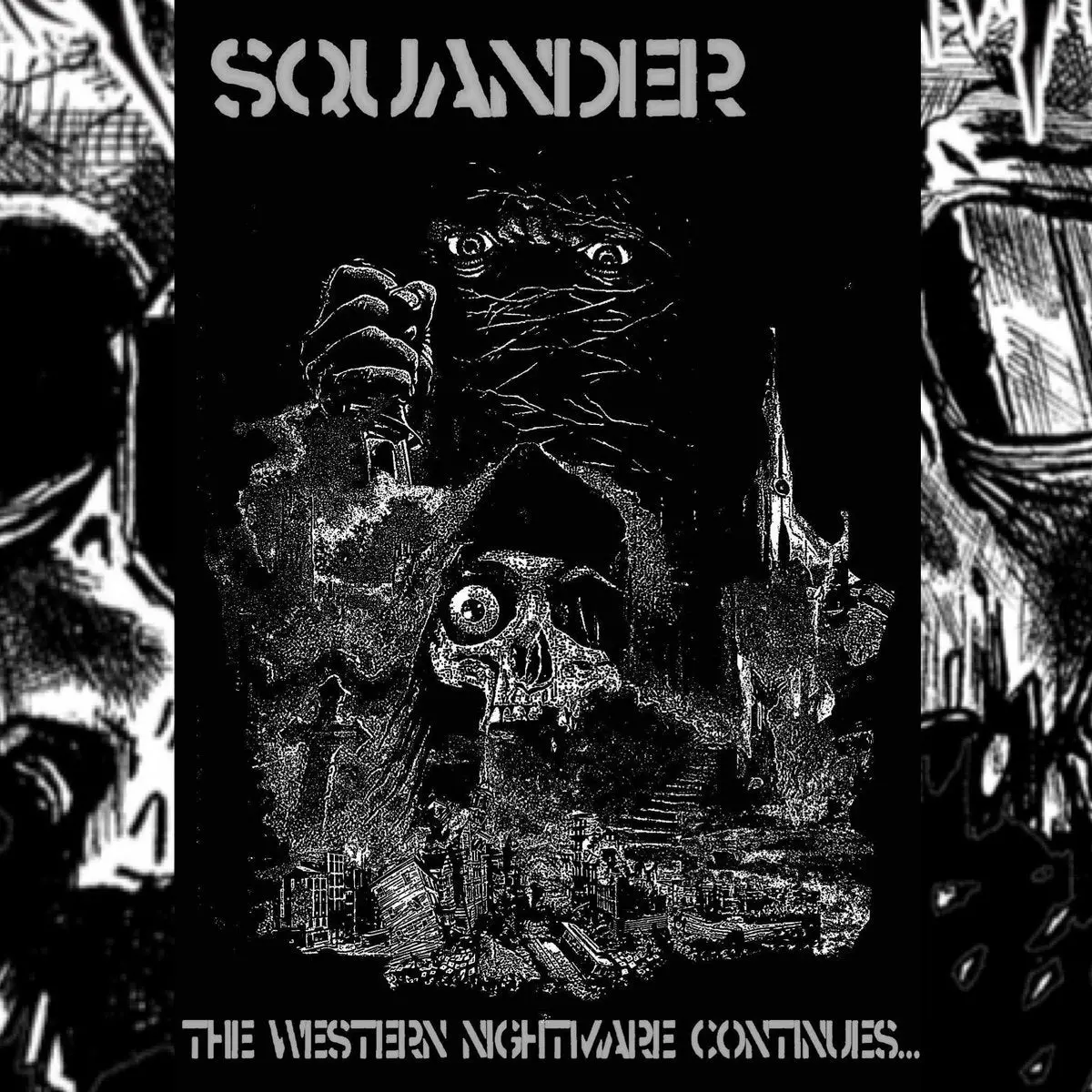 Squander/The Western Nightmare Continues [Cassette] 1