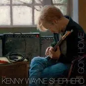 Shepherd, Kenny Wayne/Goin' Home [Lp] 1