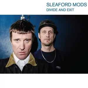 Sleaford Mods/Divide And Exit (10Th Anniverary Edition) [Cd] 1