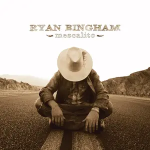 Bingham, Ryan/Mescalito [Lp] 1