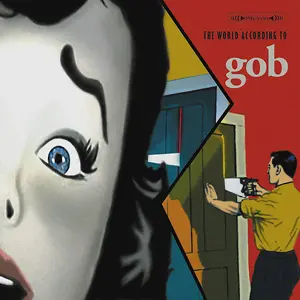 Gob/The World According To Gob [Lp] 1