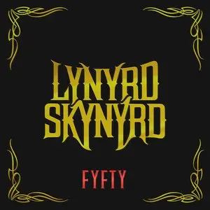 Lynyrd Skynyrd/Fyfty (4Cd) [Cd] 1