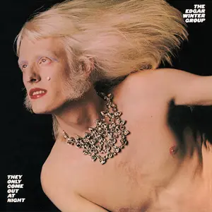 Winter, Edgar/They Only Come Out At Night [Cd] 1