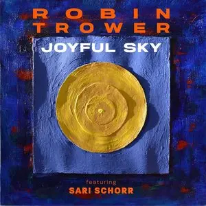 Trower, Robin/Joyful Sky [Cd] 1