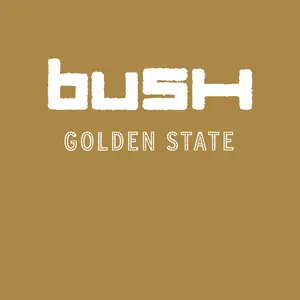 Bush/Golden State (Translucent Tan Vinyl) [Lp] 1