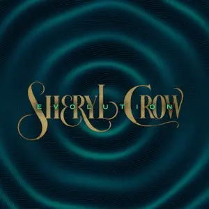 Crow, Sheryl/Evolution (Metallic Gold Vinyl) [Lp] 1