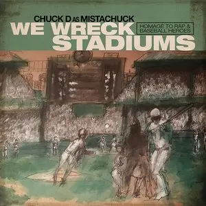 Chuck D/We Wreck Stadiums [Lp] 1