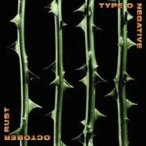 Type O Negative/October Rust (Green And Black Vinyl) [Lp] 1