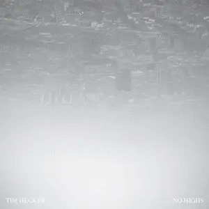 Hecker, Tim/No Highs [Lp] 1