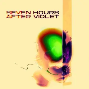 Seven Hours After Violet/Seven Hours After Violet (Indie Exclusive) [Lp] 1