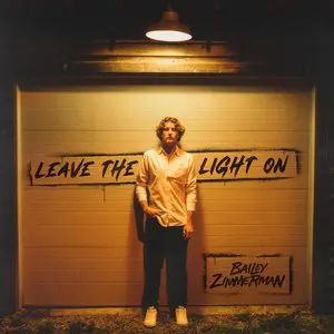 Zimmerman, Bailey/Leave The Light On [Lp] 1