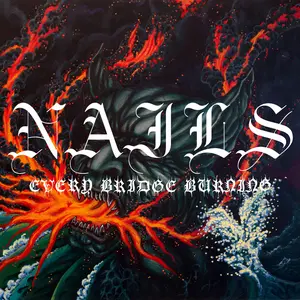 Nails/Every Bridge Burning (Forest Green Vinyl) [Lp] 1