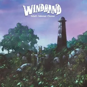 Windhand/Grief's Infernal Flower (Candyland Marble Vinyl) [Lp] 1