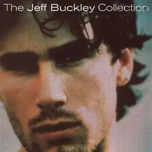 Buckley, Jeff/The Jeff Buckley Collection [Cd] 1