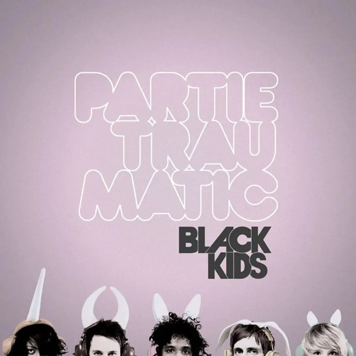 Black Kids/Partie Traumatic (Deluxe Edition) [Lp] 1