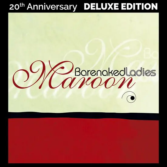 Barenaked Ladies/Maroon (20Th Anniversary Red Vinyl) [Lp] 1