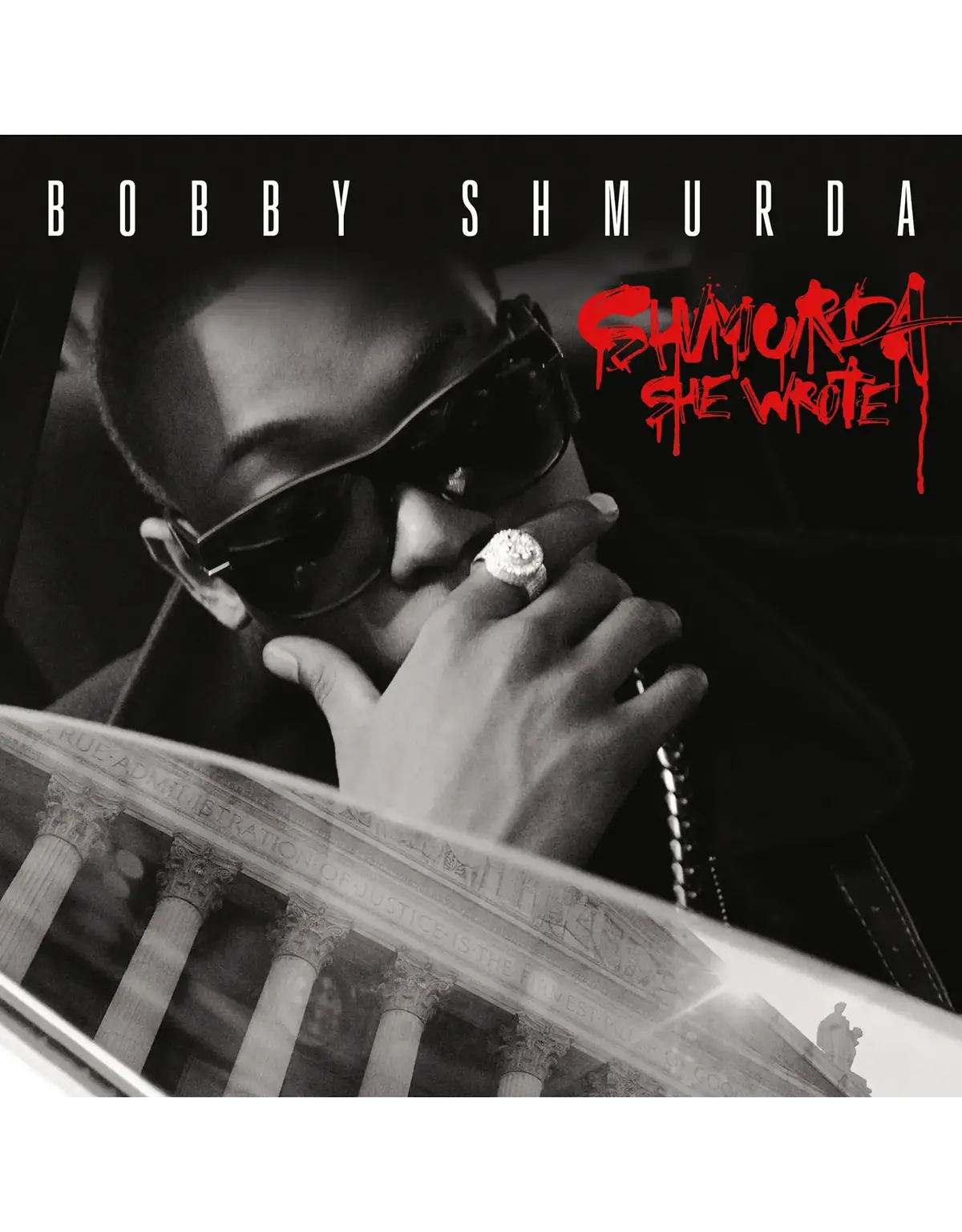 Bobby Shmurda/Shmurda She Wrote (Red Vinyl) [Lp] 1