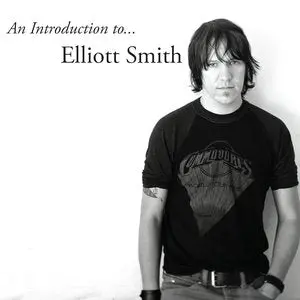 Smith, Elliott/An Introduction To Elliott Smith [Cd] 1