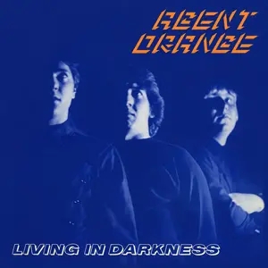 Agent Orange/Living In Darkness [Cassette] 1