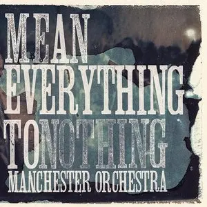 Manchester Orchestra/Mean Everything To Nothing (Blue Swirl Vinyl) [Lp] 1