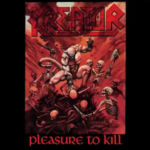 Kreator/Pleasure To Kill (Splatter Vinyl) [Lp] 1