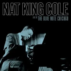 Cole, Nat King/Live At The Blue Note Chicago [Lp] 1