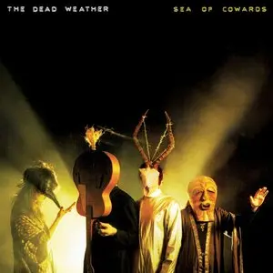 Dead Weather/Sea Of Cowards [Lp] 1