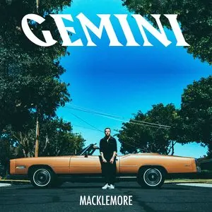 Macklemore/Gemini [Lp] 1