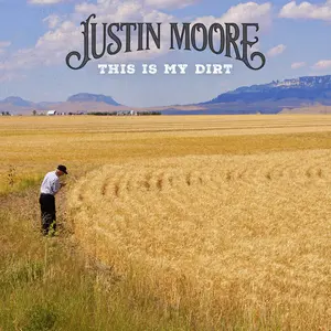 Moore, Justin/This Is My Dirt [Lp] 1