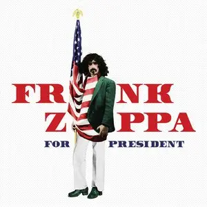 Zappa, Frank/Frank Zappa For President (Splatter Vinyl) [Lp] 1
