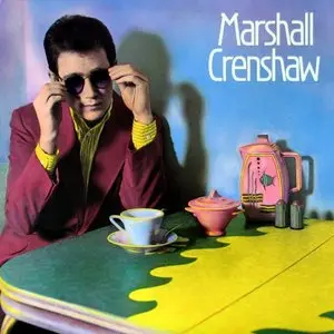 Crenshaw, Marshall/Marshall Crenshaw [Lp] 1