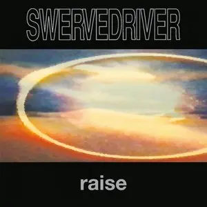Swervedriver/Raise (Flaming Coloured Vinyl) [Lp] 1
