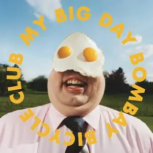 Bombay Bicycle Club/My Big Day [Lp] 1
