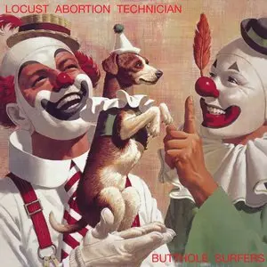 Butthole Surfers/Locust Abortion Technician [Lp] 1