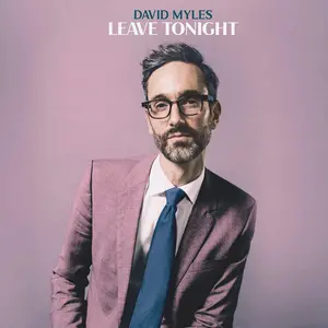 Myles, David/Leave Tonight [Cd] 1
