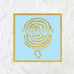 Collective Soul/Here To Eternity [Lp] 1