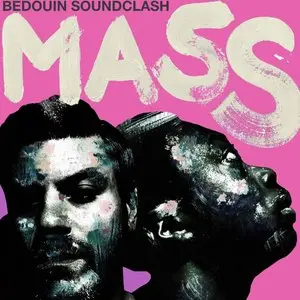 Bedouin Soundclash/Mass [Lp] 1