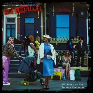 Libertines, The/All Quiet On The Eastern Esplanade (Indie Exclusive) [Lp] 1