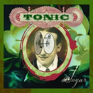 Tonic/Sugar [Lp] 1
