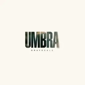 Grayscale/Umbra [Lp] 1